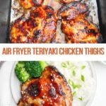 air fryer basket with cooked teriyaki chicken thighs and air fryer teriyaki chicken thigh on a white plate with white rice and broccoli