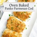 Parmesan panko cod on a white platter