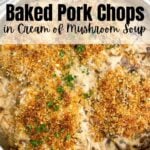 baked pork chops with cream of mushroom soup recipe in stainless steel skillet