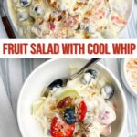 small white bowl of cool whip fruit salad with larger bowl of salad in background
