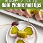 small white plate with three ham and pickle roll ups