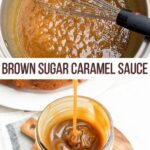 saucepan with boiling caramel sauce and caramel sauce being drizzled into a mason jar