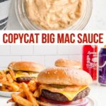 collage with mason jar with big mac sauce and cheeseburger and fries on a white plate