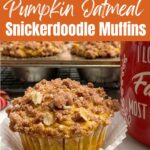 pumpkin snickerdoodle muffins in a white muffin liner
