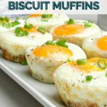 Sausage Egg and Cheese Biscuit Muffins Recipe